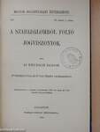 A szabadalomból folyó jogviszonyok/A cheque/Az anthropologiai jelek értéke az elmekórtanban/A hallgatólagos akaratnyilvánitásról/A szabadalmi törvényjavaslat/Az otthon védelme a büntetőjogban/A meghatalmazott által elkövetett csalás