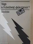 Vége a Gutenberg-galaxisnak?