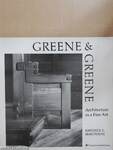 Greene & Greene Architecture as a Fine Art