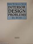 How to Solve your Interior Design Problems