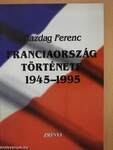 Franciaország története 1945-1995