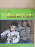 Schnitzen mit Kindern