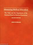 Measuring Medical Education