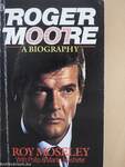 Roger Moore: A Biography