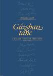 Gúzsban tánc A magyar irodalom története 1956-2021