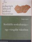 Serdülők testkultúrája - egy vizsgálat tükrében