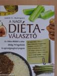 A nagy diétaválasztó
