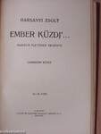 Ember küzdj'... I-III.