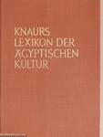 Knaurs Lexikon der Ägyptischen Kultur