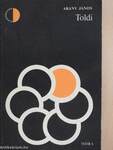 Toldi/Toldi szerelme/Toldi estéje
