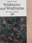 Wildbeeren und Wildfrüchte