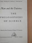 Man and the Universe: The Philosophers of Science