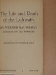 The Life and Death of the Luftwaffe