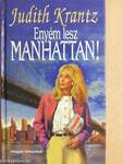 Enyém lesz Manhattan!