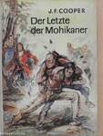 Der letzte der Mohikaner