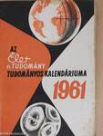 Az Élet és Tudomány Tudományos Kalendáriuma 1961