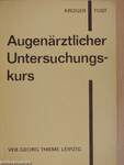 Augenärztlicher Untersuchungskurs