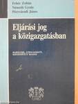 Eljárási jog a közigazgatásban