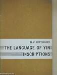 The Language of Yin Inscriptions