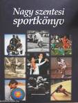 Nagy szentesi sportkönyv