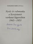 Nyolc év rabmunka a Szovjetunió vorkutai lágereiben (aláírt példány)