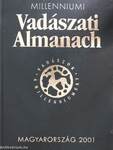 Millenniumi Vadászati Almanach - Magyarország 2001