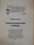 Arischa macht Liebe in Alaska