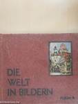 Die Welt in Bildern - Album 4