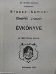 Az 1557-ben alapított kolozsvári Brassai Sámuel Elméleti Líceum Évkönyve a 1991-1992-es tanévre