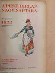 A Pesti Hirlap Nagy Naptára az 1933. közönséges évre