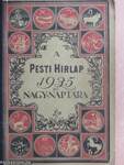 A Pesti Hirlap Nagy Naptára 1935.