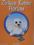 Zirkus-Robbe Florian