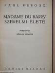 Madame du Barry szerelmi élete