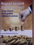 Hogyan kérjünk fizetésemelést? - 2 CD-vel