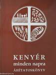 Kenyér minden napra