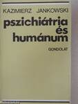 Pszichiátria és humánum