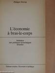 L'économie á bras-le-corps