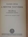 A Menthe testvérek/Mária