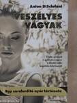 Veszélyes vágyak