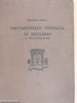 Magyarország földrajza az iskolában és szülőföldismertetés