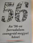 Az ' 56-os forradalom csongrád megyei hősei