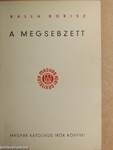 A megsebzett