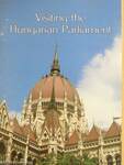 Visiting the Hungarian Parliament