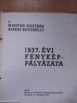 A Magyar-Osztrák Alpesi Egyesület 1937. évi fényképpályázata