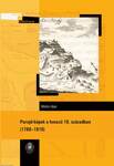 Parajd-képek a hosszú 19. században: 1780-1918