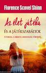Az élet játéka és a játékszabályok