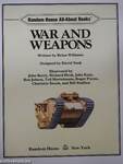 War and Weapons