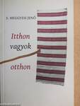 Itthon vagyok otthon