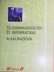 Telekommunikációs és informatikai alkalmazások