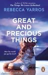 GREAT AND PRECIOUS THINGS